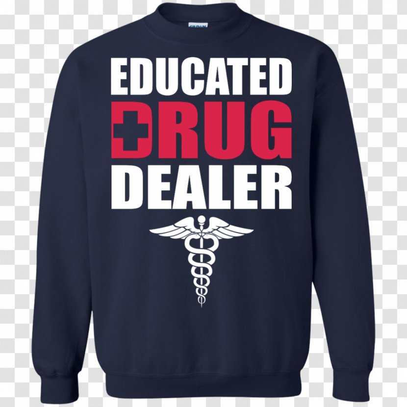 T-shirt Hoodie Sweater Illegal Drug Dealer - Tshirt Transparent PNG