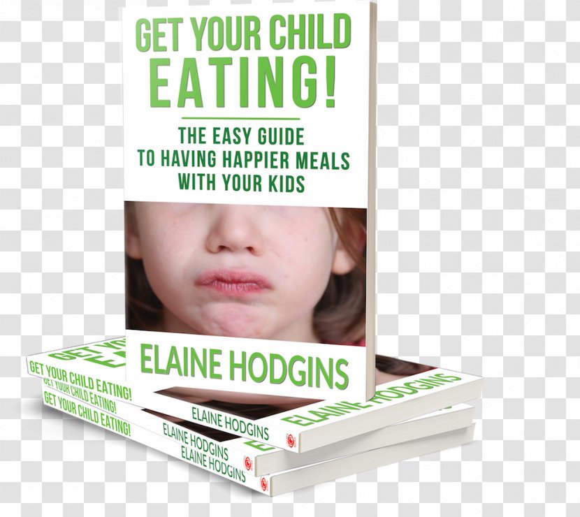 Elaine Hodgins Get Your Child Eating: The Easy Guide To Having Happier Meals With Kids Coloring Book - Publishing Transparent PNG