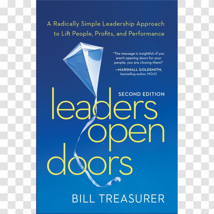 Leaders Open Doors: A Radically Simple Leadership Approach To Lift People, Profits, And Performance Development Business Book Transparent PNG