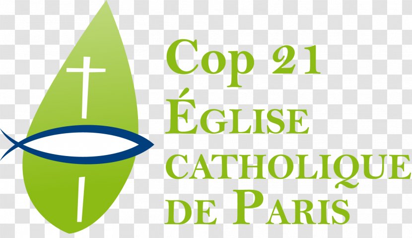 Laudato Si' Episcopal Conference Of France 2015 United Nations Climate Change Parish Christian Church - Energy - Paris Transparent PNG