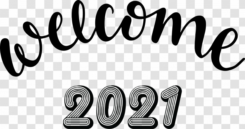 Welcome 2021 Year 2021 Year 2021 New Year Transparent PNG