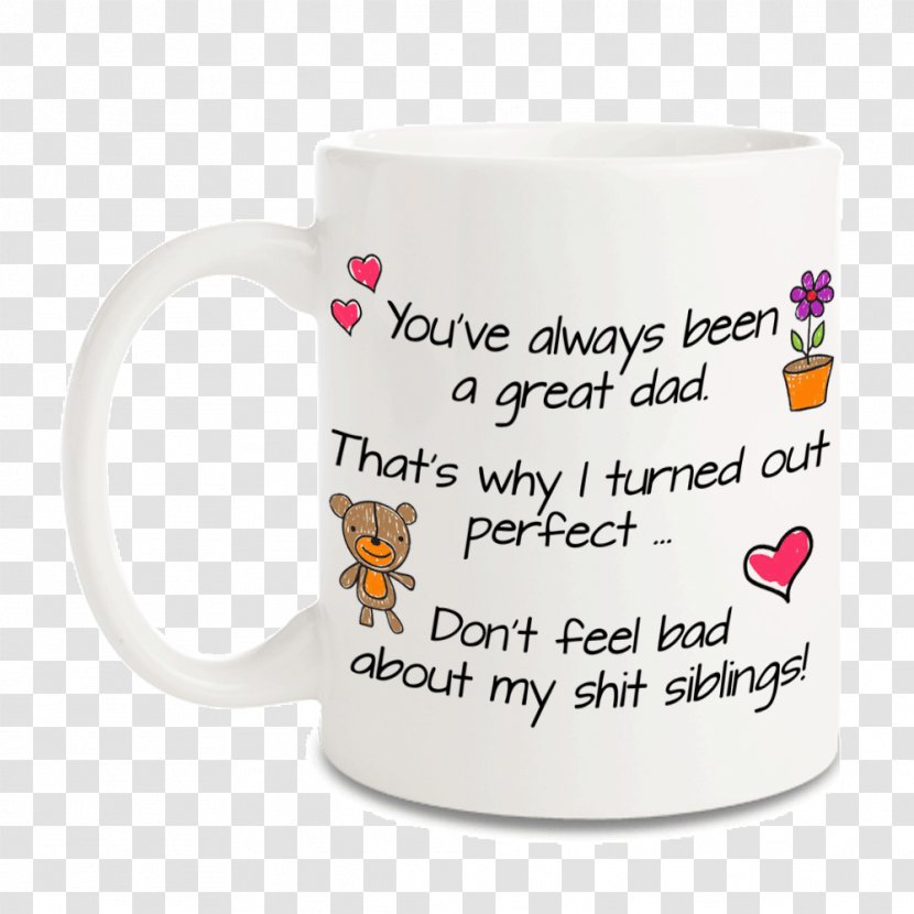 Coffee Cup Sibling Mother Sister Brother - Superdad Transparent PNG