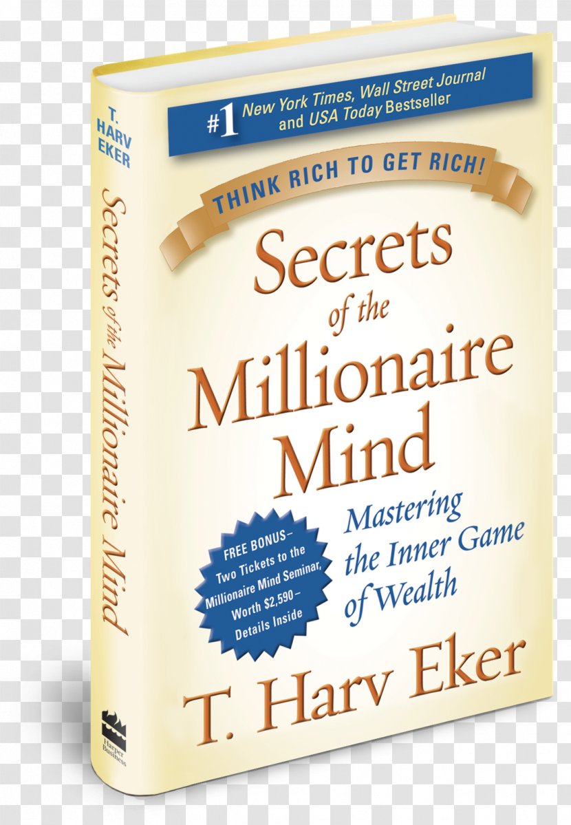 Secrets Of The Millionaire Mind: Mastering Inner Game Wealth Next Door: Surprising America's Wealthy Hardcover Closing Sale Book Transparent PNG