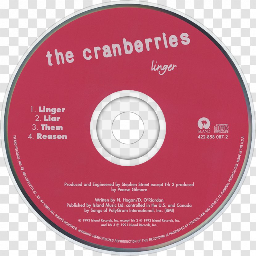 Compact Disc The Cranberries Everybody Else Is Doing It, So Why Can't We? When Silence Speaks Album - Flower - Linger Transparent PNG