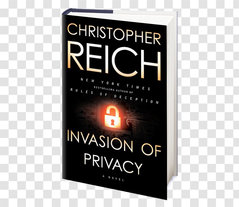 Invasion Of Privacy: A Novel Rules Deception The Devil's Banker Hardcover Terminal List: Thriller - List - Privacy Transparent PNG