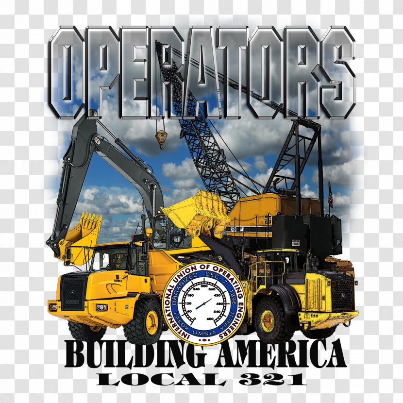 Heavy Machinery Promotional Merchandise International Union Of Operating Engineers - Promotion - Equipment Transparent PNG