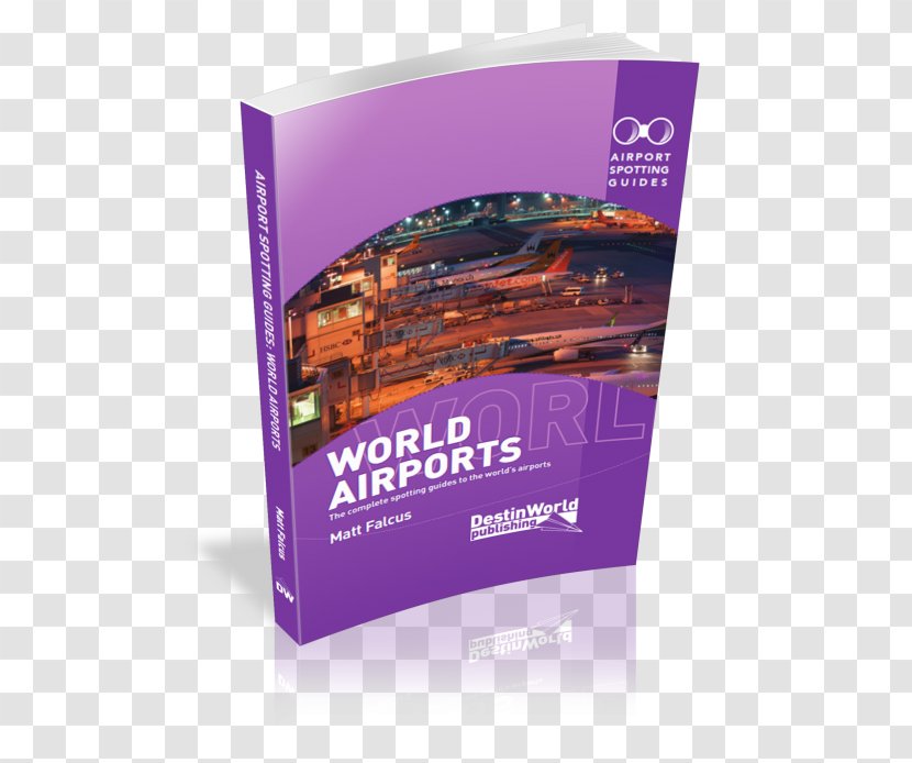 Tarbes–Lourdes–Pyrénées Airport Minsk National The World's Airports Aircraft Spotting - Book Transparent PNG