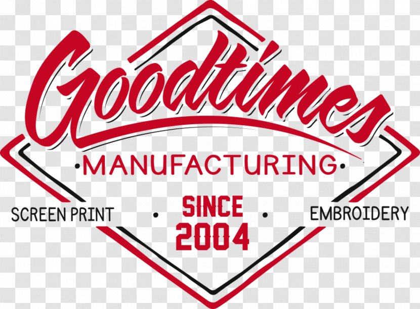 Goodtimes Manufacturing Logo Brand Business Printing - Embroidery Transparent PNG