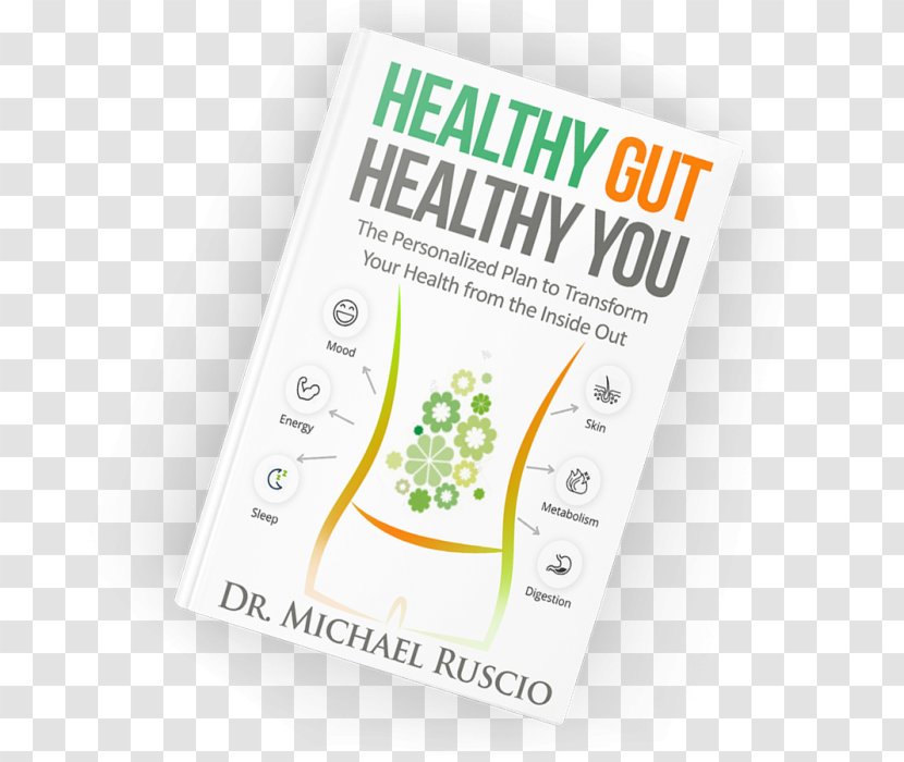 Healthy Gut, You: The Personalized Plan To Transform Your Health From Inside Out Gastrointestinal Tract Gut–brain Axis Medicine - Glutenfree Diet Transparent PNG