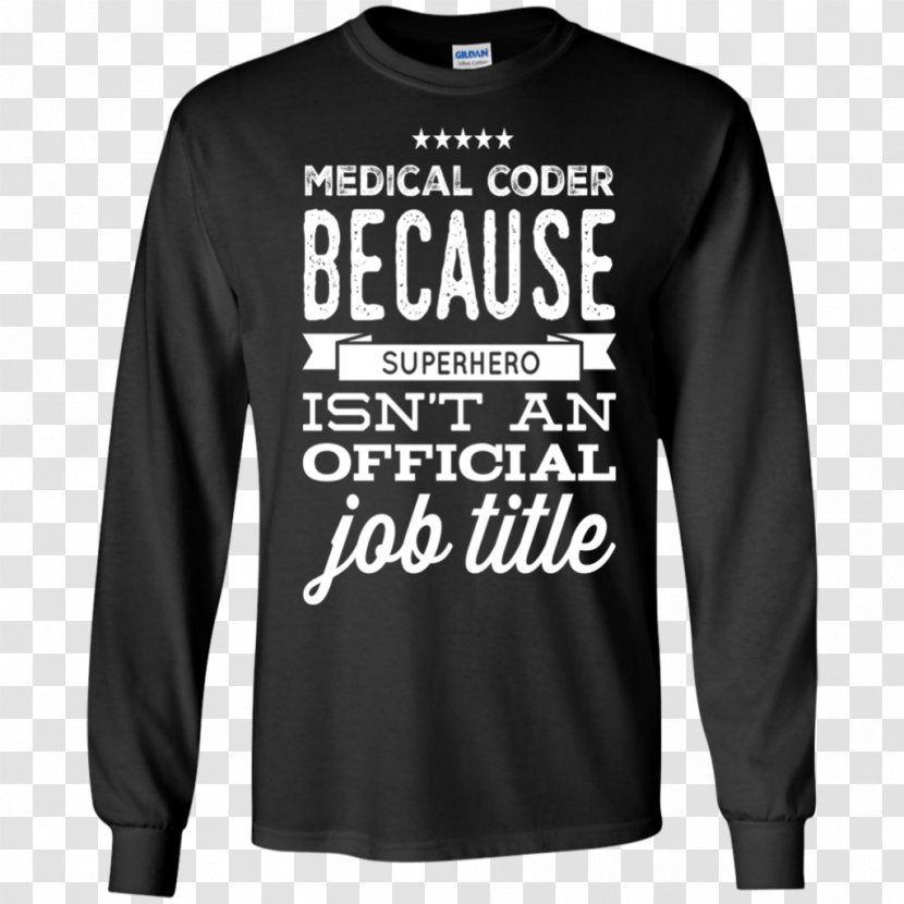 Long-sleeved T-shirt Hoodie - Shirt - Medical Billing And Coding Jobs Transparent PNG