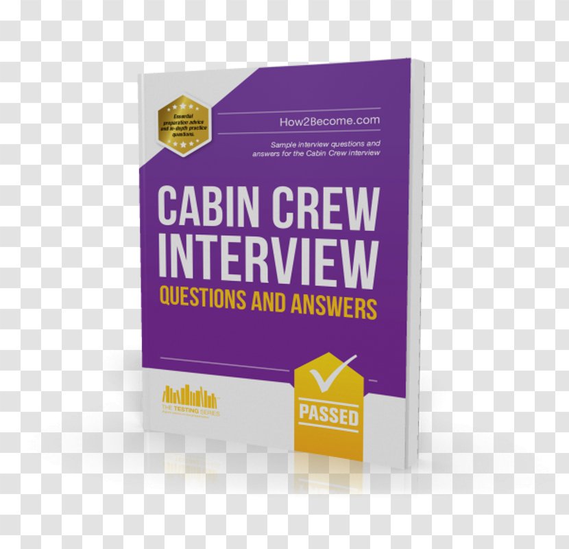 101 Questions And Answers For The Cabin Crew Interview Flight Attendant Job Aircraft - Brand Transparent PNG