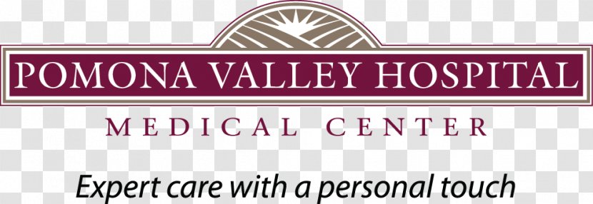 Pomona Valley Hospital Medical Center Chino Claremont - California - Sign Transparent PNG