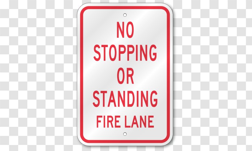 Stop Sign Fire Lane Traffic Car Park - No Stopping Transparent PNG