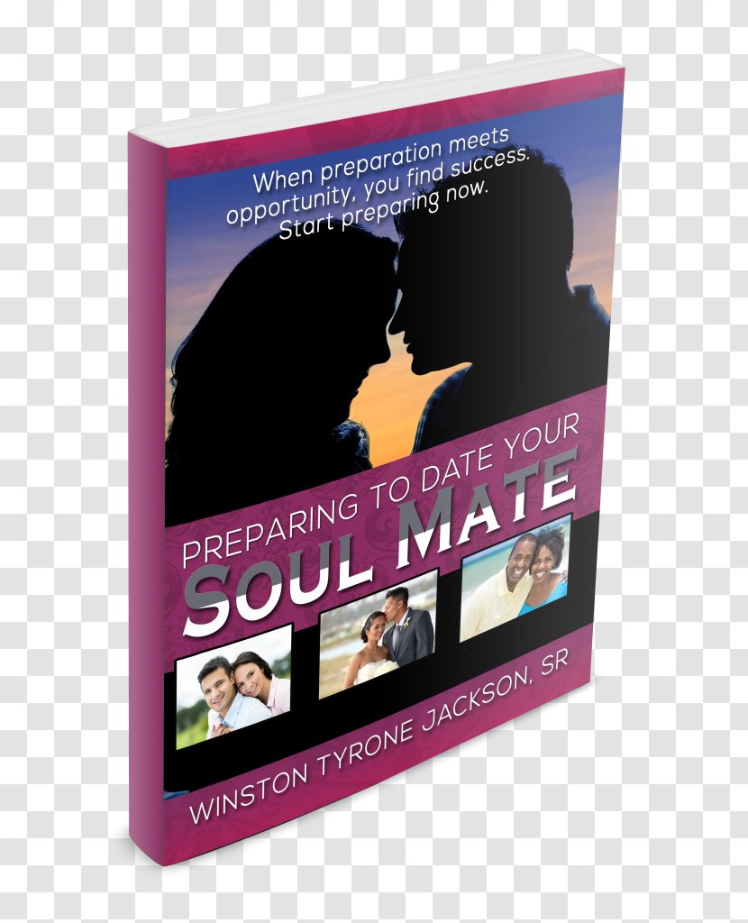 Preparing To Date Your Soul Mate Poster Display Advertising Product - Ebook Transparent PNG