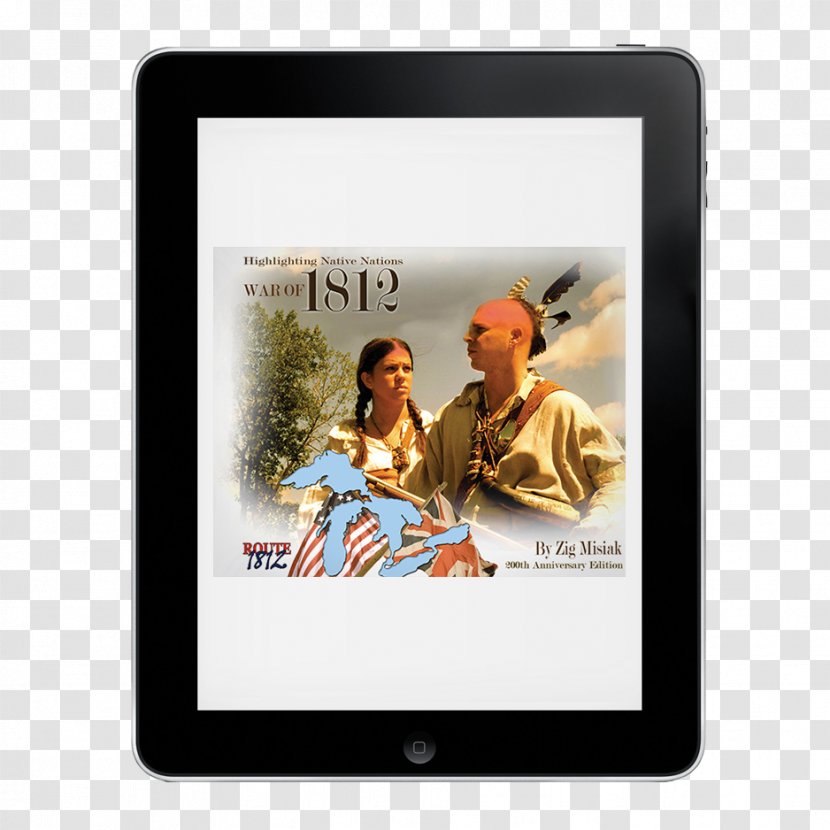 War Of 1812: Highlighting Native Nations E-book Publishing Hardcover - 1812 - Book Transparent PNG