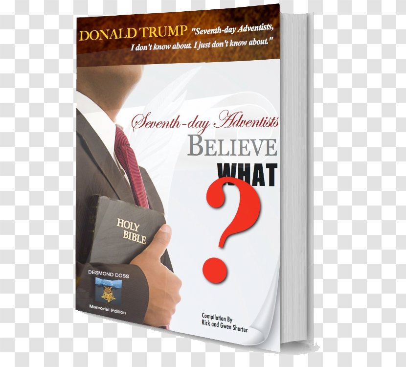 A Brief History Of Seventh-Day Adventists Seventh-day Adventist Church Amazon.com Book Belief - Edition - Desmond Doss Transparent PNG
