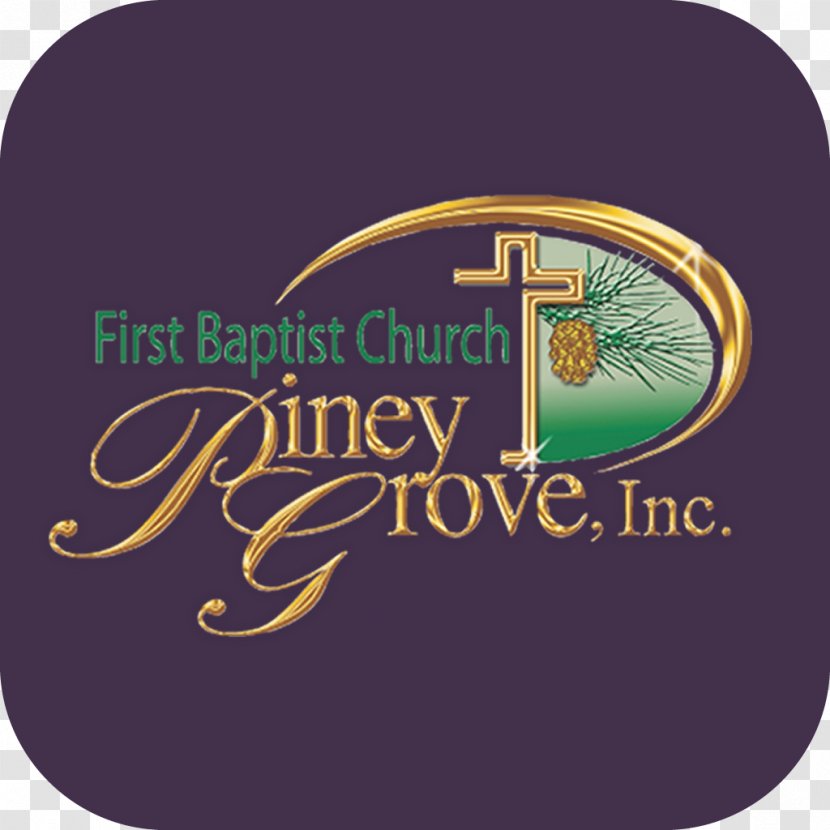 First Baptist Church Piney Grove Fort Lauderdale Baptists App Store - Apple - Android Transparent PNG