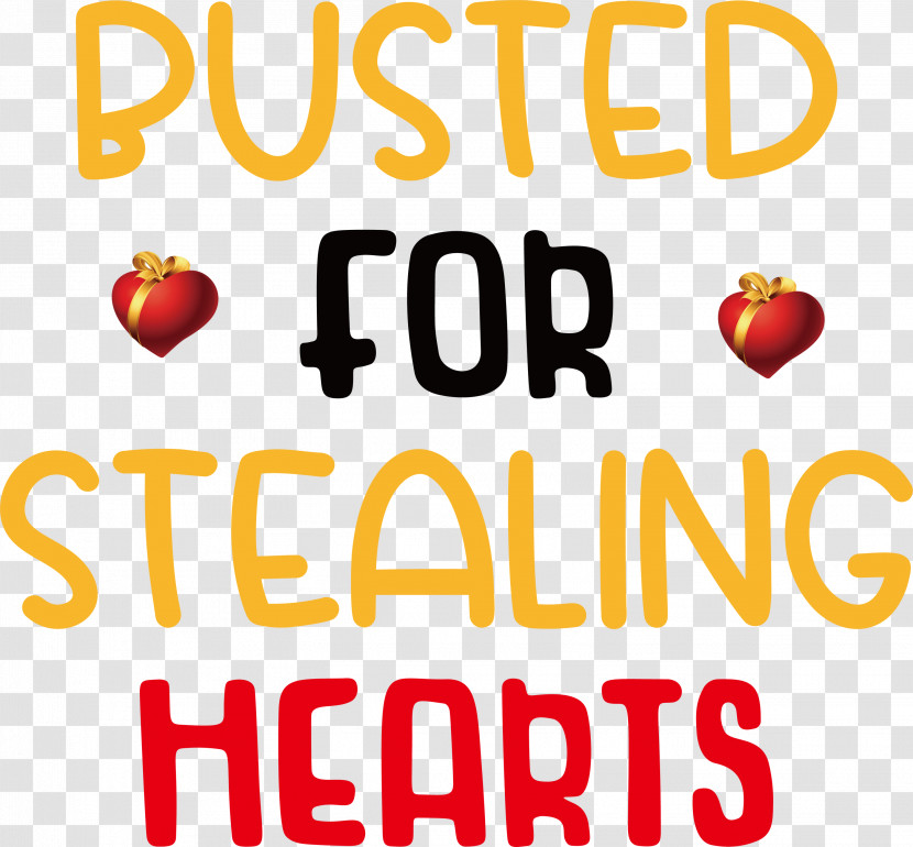 Valentines Day Quote Busted For Stealing Hearts Transparent PNG