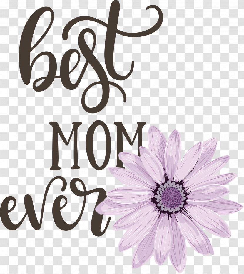 Mothers Day Best Mom Ever Mothers Day Quote Transparent PNG