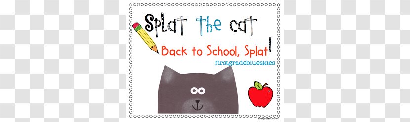 Splat The Cat: Oopsie-daisy Cat And Pumpkin-Picking Plan - First Day Of School Images Transparent PNG