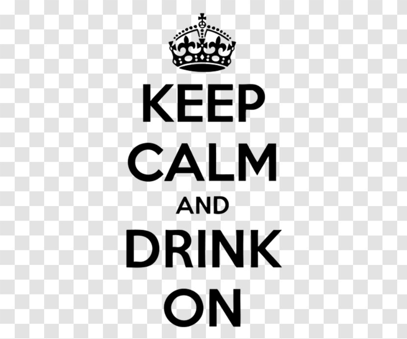 Beer Keep Calm And Carry On Alcoholic Drink Vodka - Text Transparent PNG