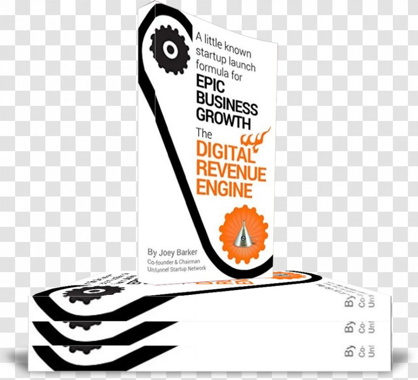 Digital Revenue Engine: A Little Known Startup Launch Formula For Epic Business Growth ... In Any Niche. Sales Amazon.com - Text Transparent PNG