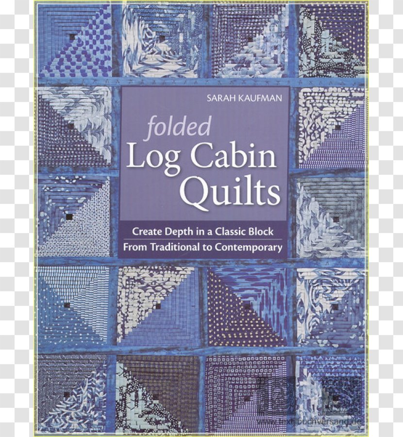 Folded Log Cabin Quilts: Create Depth In A Classic Black, From Traditional To Contemporary Artful Inspiration Art Quilt - Purple - Color, Composition & Visual Pathways Patchwork QuiltingFolded Jeans Transparent PNG