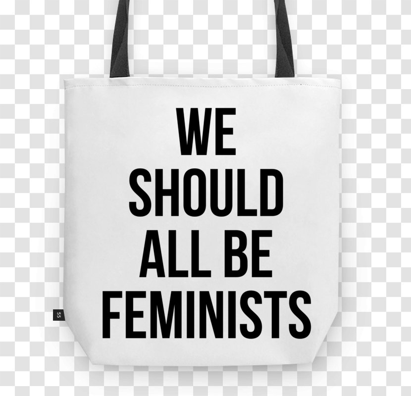 We Should All Be Feminists T-shirt Feminism Hoodie Clothing - Bluza Transparent PNG