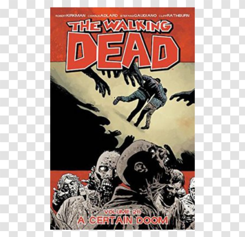 The Walking Dead Volume 28: A Certain Doom Dead: 28 Compendium One Vol. 2 Dead, Book 1 - Film Transparent PNG