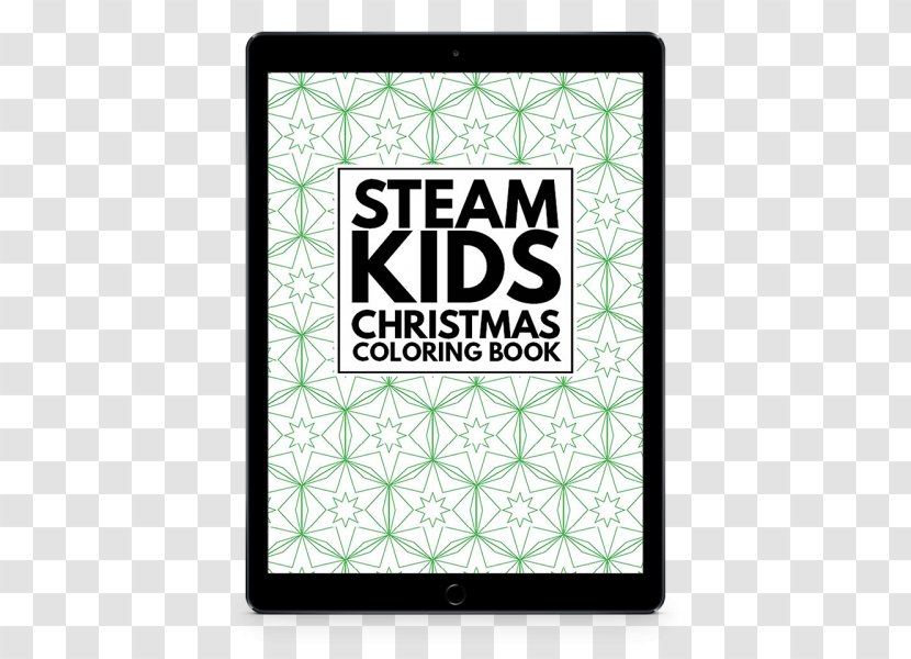 STEAM Kids: 50+ Science / Technology Engineering Art Math Hands-On Projects For Kids Fields Science, Technology, Engineering, And Mathematics Coloring Book - Ipad Transparent PNG