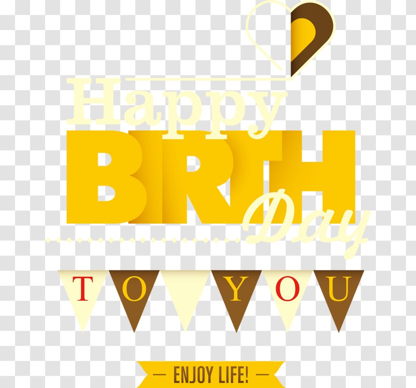 Happy Birthday To You Download Clip Art - Area - Three-dimensional Vector Font Transparent PNG