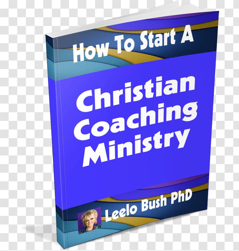 Christian Coaching: Helping Others Turn Potential Into Reality Lifestyle Guru Life Coach Industry - Leadership Transparent PNG