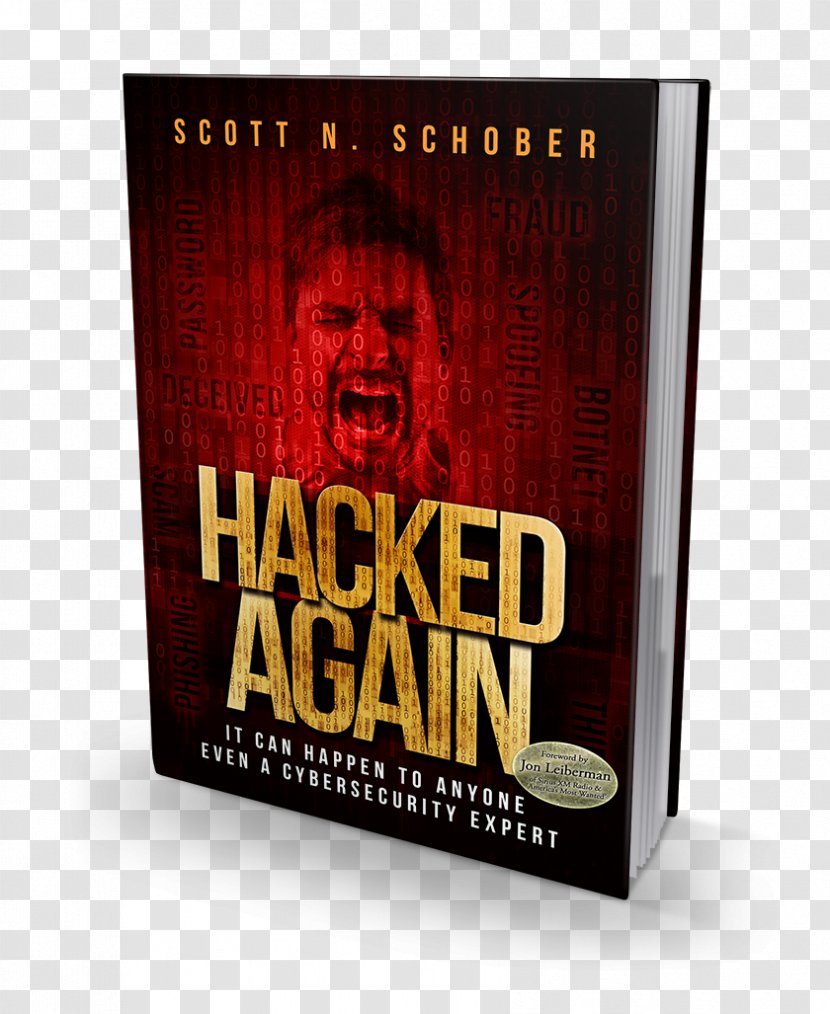Hacked Again Security Hacker Computer Amazon.com Gray Hat Hacking: The Ethical Hacker's Handbook - Cyberwarfare - Book Transparent PNG