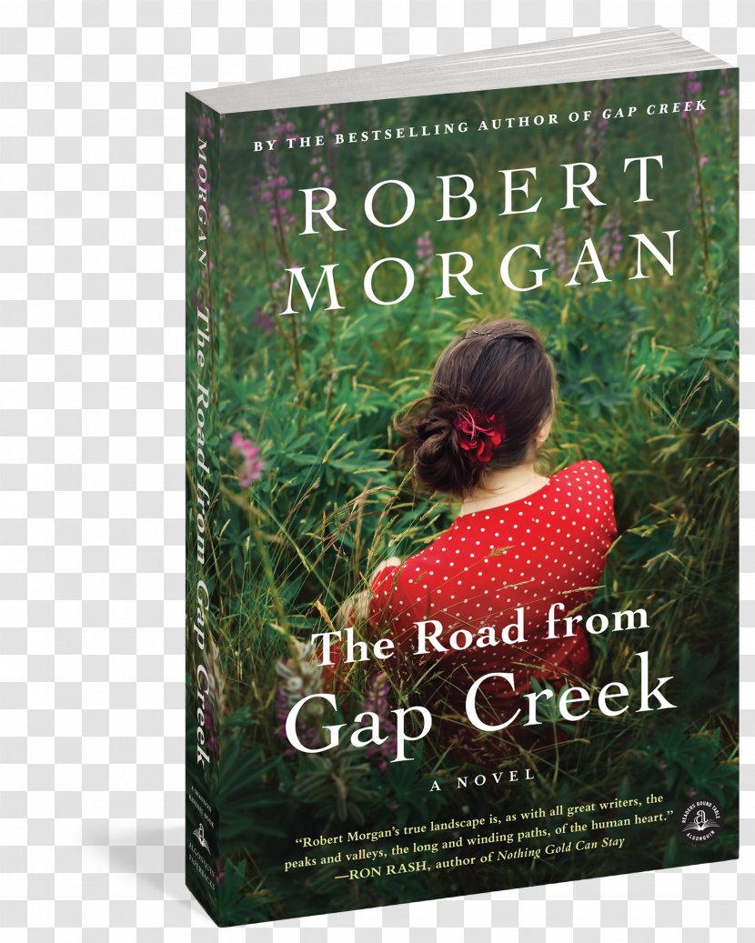 The Road From Gap Creek: A Novel Paperback Book Advertising Transparent PNG
