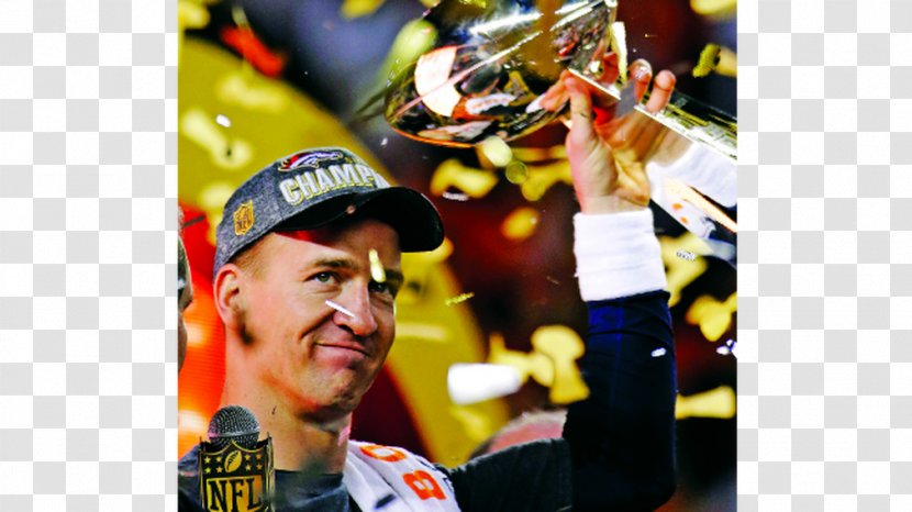 Peyton Manning Super Bowl 50 Denver Broncos NFL Carolina Panthers - Halftime Show Transparent PNG