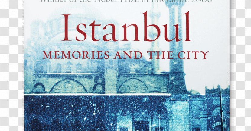 Istanbul: Memories And The City Other Colors: Essays A Story Kitapsihirbazi.com New Life My Name Is Red - Silent House - Book Transparent PNG