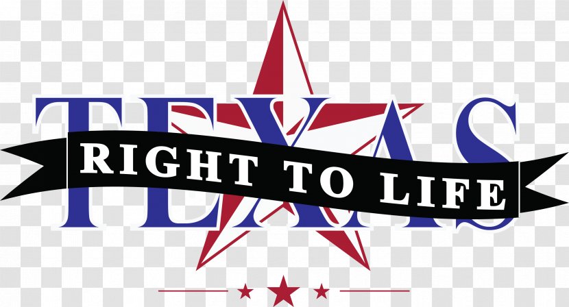 United States Anti-abortion Movement Texas Right To Life Sanctity Of National Committee - Independence Day Transparent PNG