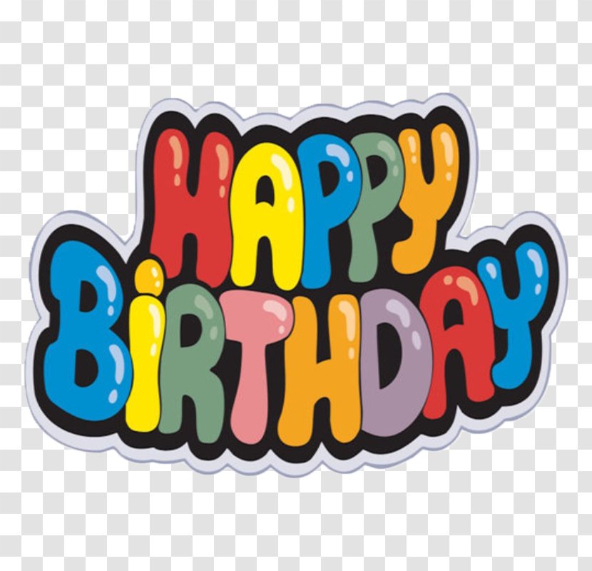 Happy Birthday Text - Sticker Happiness Transparent PNG