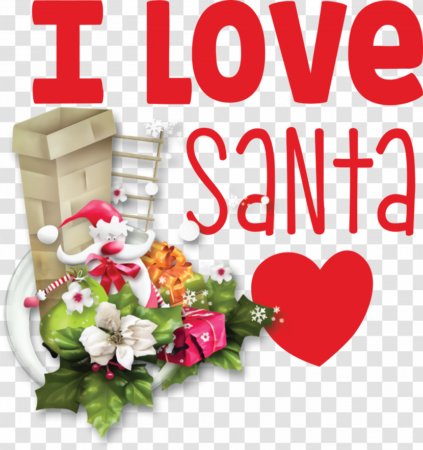 I Love Santa Santa Christmas Transparent PNG