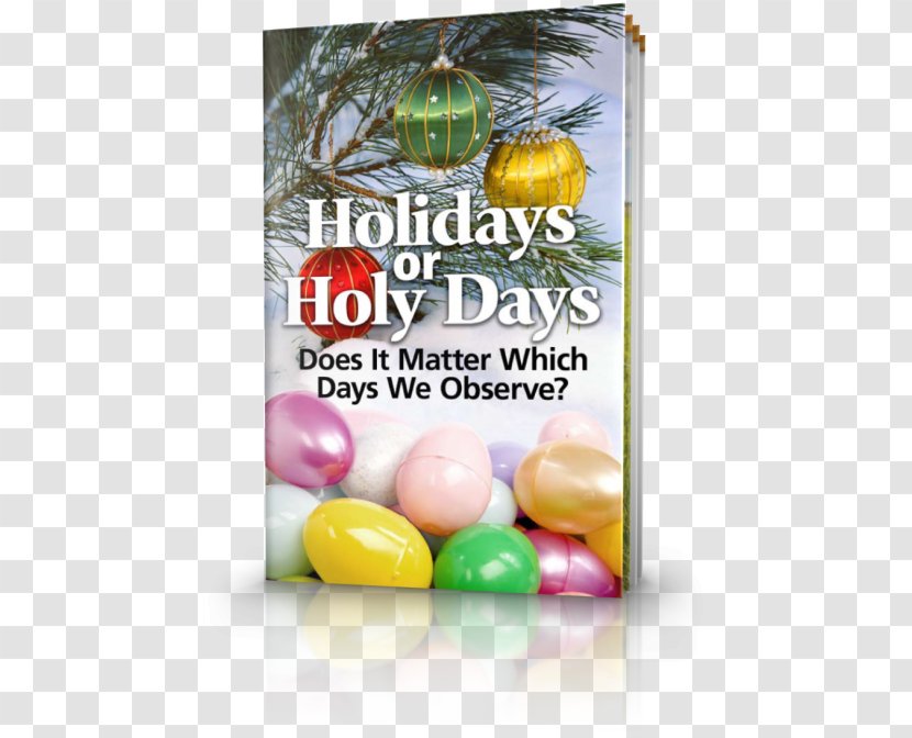 Bible Holy Day Of Obligation Holidays Or Days: Does It Matter Which Days We Observe? Christmas Transparent PNG