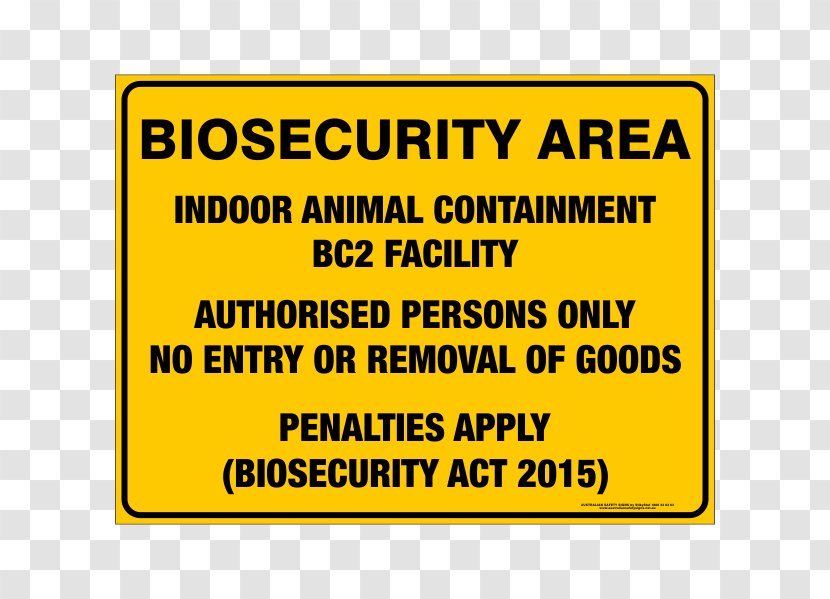 Biosecurity Sign Safety Animal Bird - Quarantine Transparent PNG