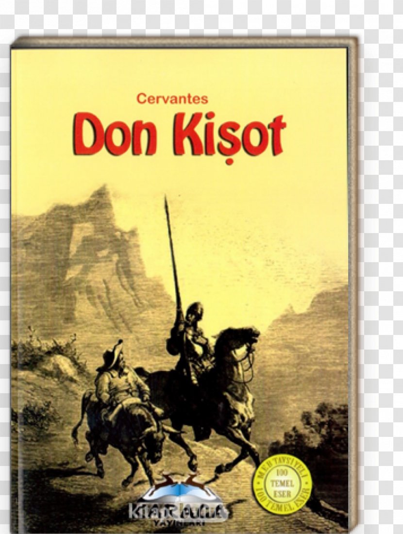 Don Quixote Sancho Panza Alonso Quijano Author Artist Transparent PNG