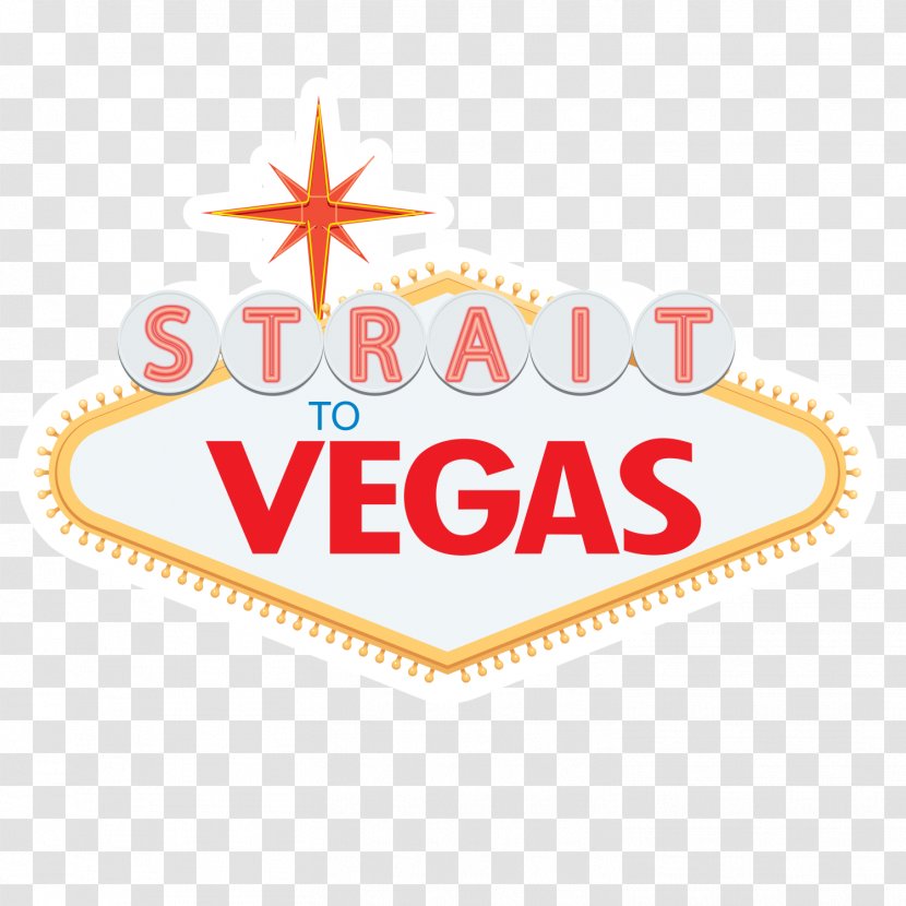 Welcome To Fabulous Las Vegas Sign Strip T-shirt Sticker - George Strait Transparent PNG