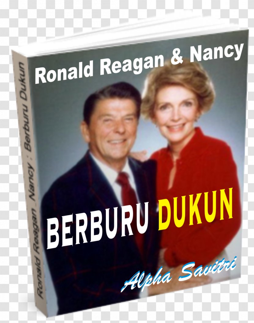 Ronald Reagan Nancy Poster Film - RONALD REAGAN Transparent PNG