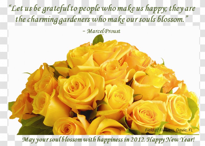 Flower Quotation New Year Let Us Be Grateful To People Who Make Happy; They Are The Charming Gardeners Our Souls Blossom. Wish - Arranging Transparent PNG