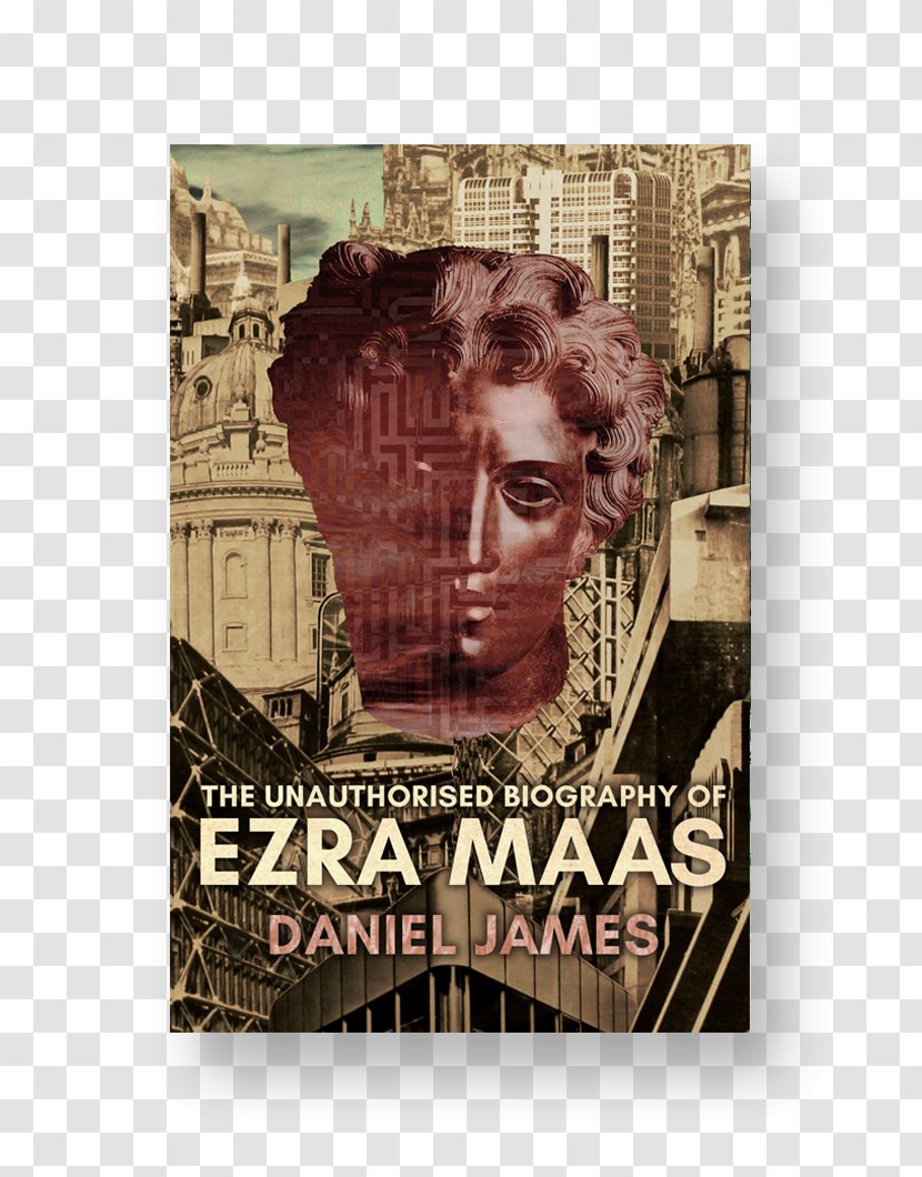 The Unauthorised Biography Of Ezra Maas Book God Article Transparent PNG