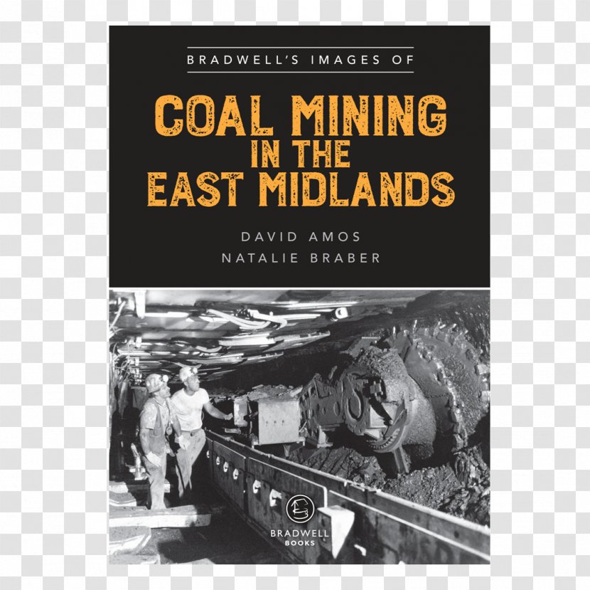 Pleasley Colliery Coal Mining Annesley - East Midlands Transparent PNG