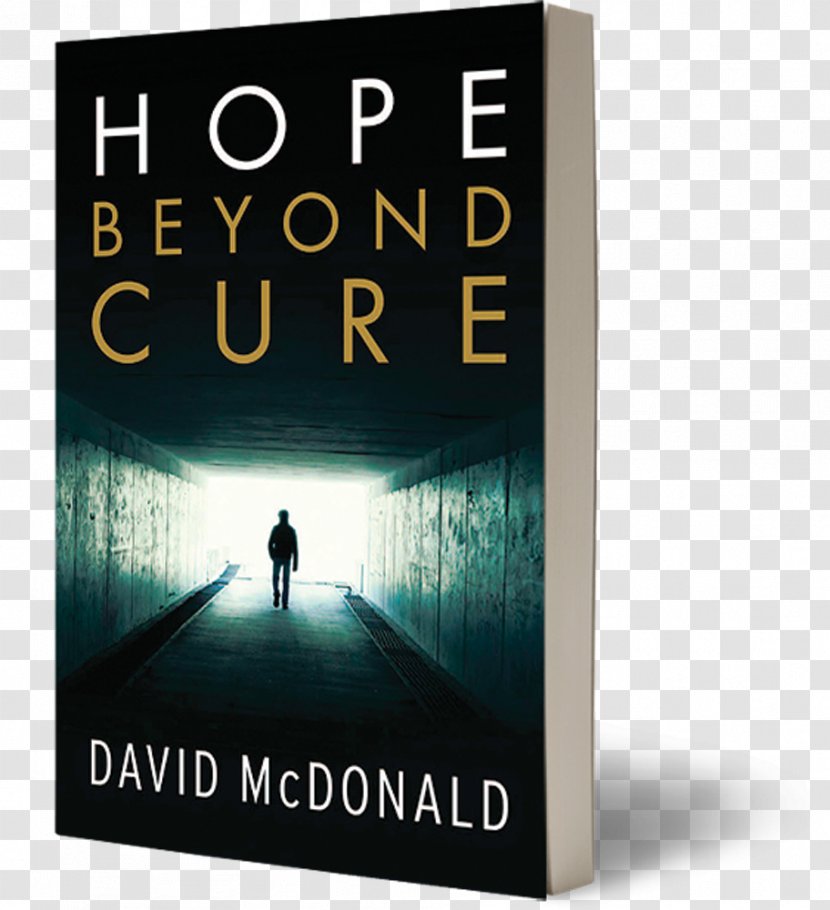 Hope Beyond Cure Book Print On Demand Robert Ferrigno Transparent PNG