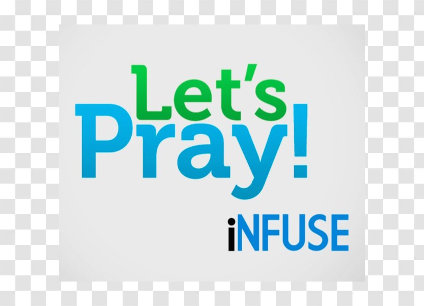 Pay It Forward Praise United States YouTube Prayer - Text - Lets Pray Transparent PNG