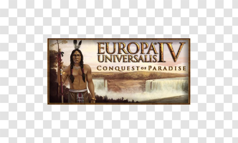 Europa Universalis IV II Hearts Of Iron - Multiplayer Video Game - Conquest Paradise Transparent PNG
